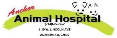 Anchor animal hospital - Contact Information. 1119 W Lincoln Ave. Anaheim, CA 92805-3545. Visit Website. (714) 635-7762.